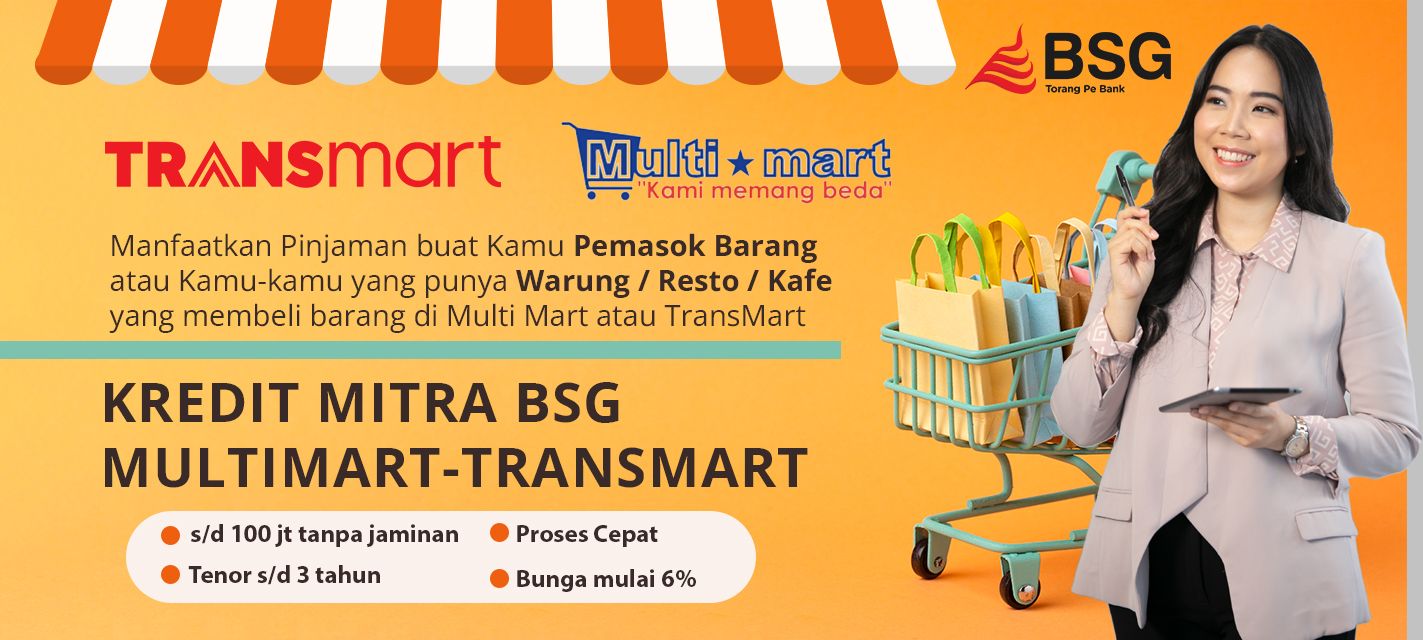 Kredit Mitra BSG Multi Mart – Transmart